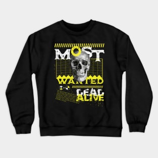 Most Wanted Radioaktiv Crewneck Sweatshirt